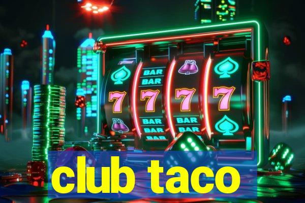 club taco